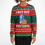 I Put Out For Santa Unisex Kids Christmas Sweatshirt