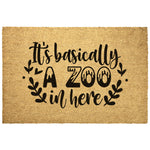 It's Basically A Zoo In Here Outdoor Mat 4 Sizes Coir Doormat