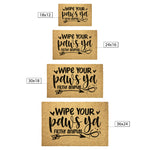 Wipe Your Paws Ya Filthy Animal Outdoor Mat 4 Sizes Coir Doormat